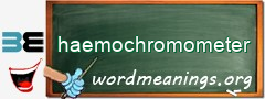 WordMeaning blackboard for haemochromometer